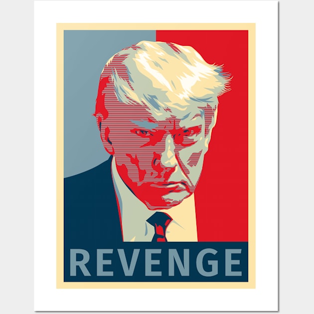 Donald Trump Revenge Wall Art by Three Meat Curry